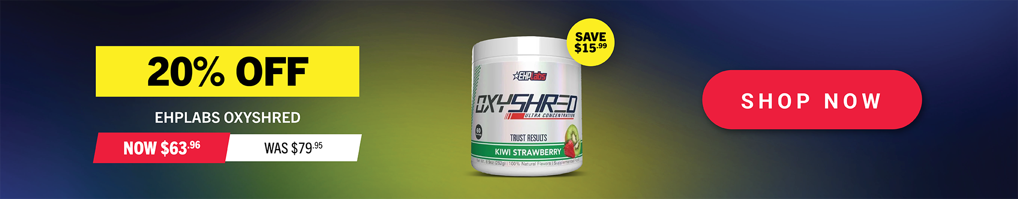 20% OFF EHP LABS OXYSHRED
