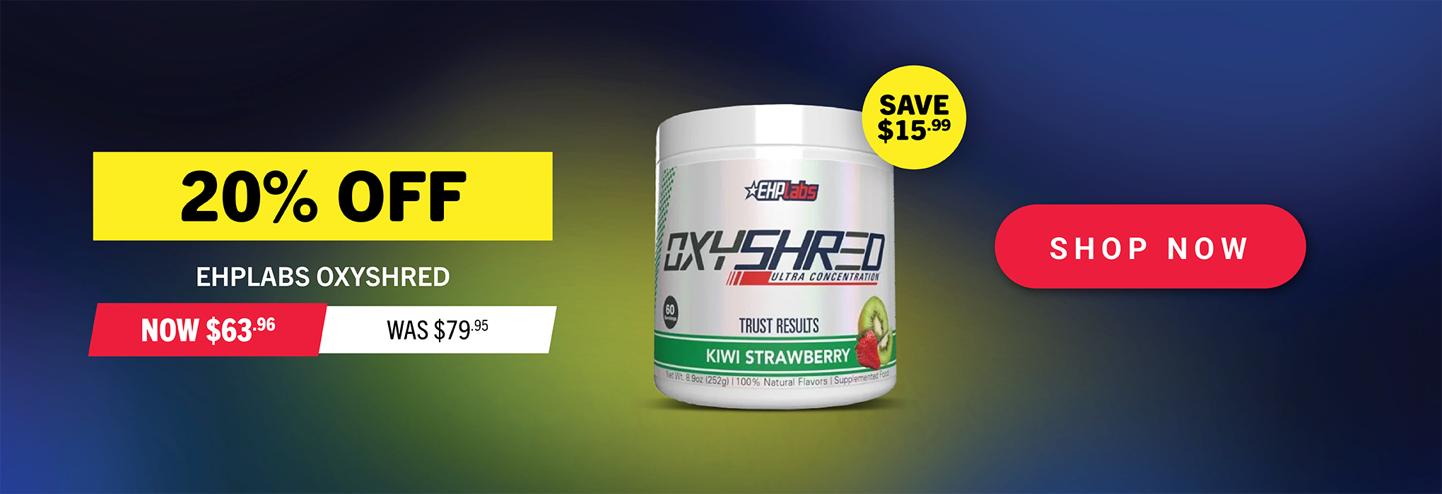 20% OFF EHP LABS OXYSHRED