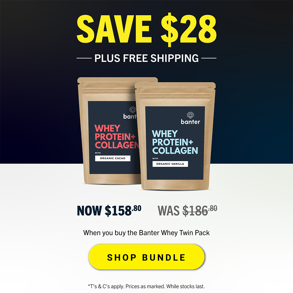 SAVE $28 + FREE SHIPPING when you buy the Banter Whey Twin Pack