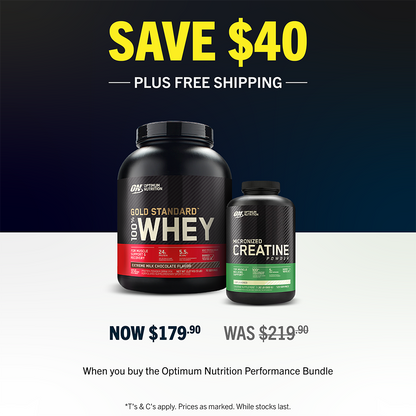SAVE $40 + FREE SHIPPING when you buy Gold Standard Whey + Creatine Bundle